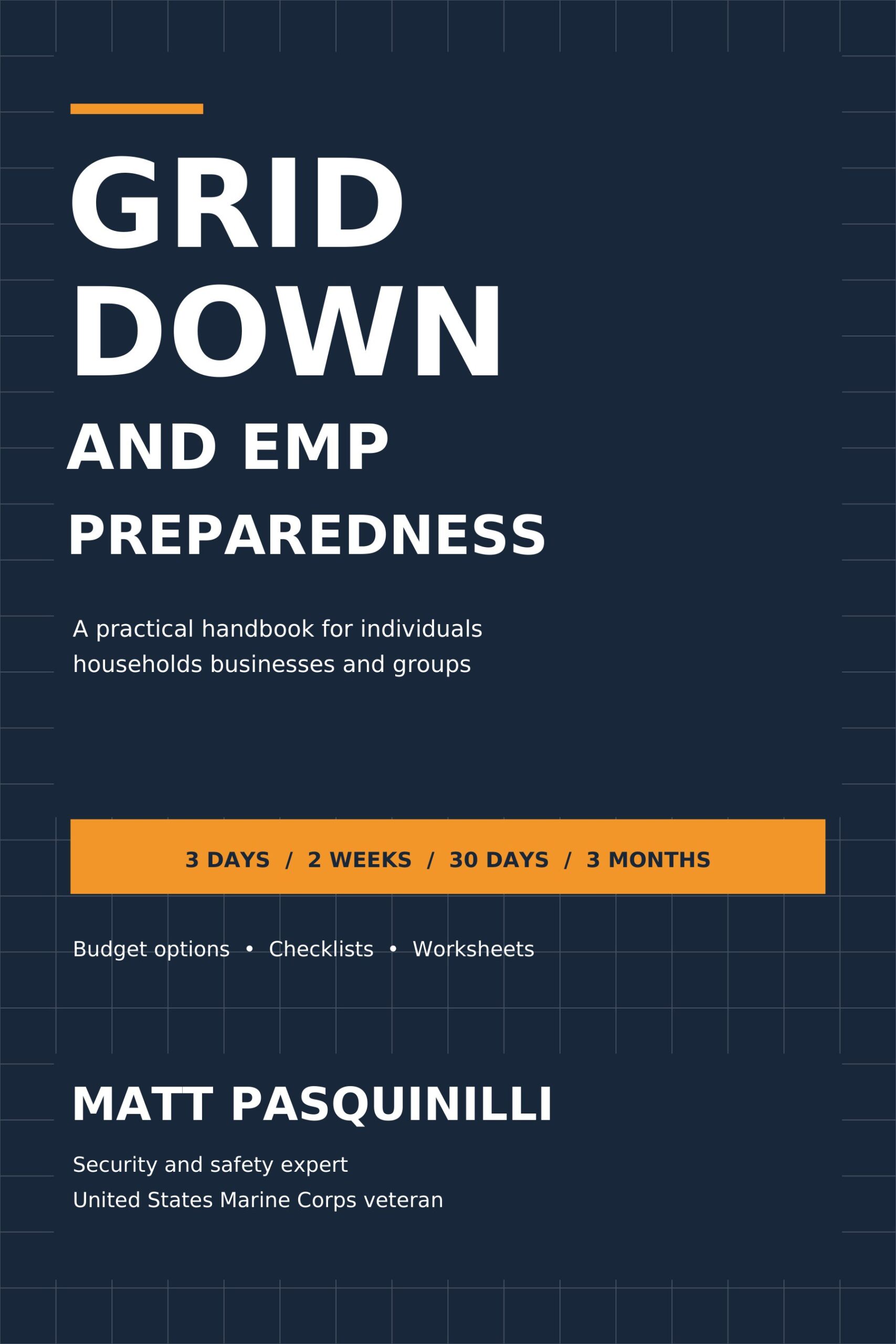 Cover of Grid Down and EMP Preparedness by Matt Pasquinilli